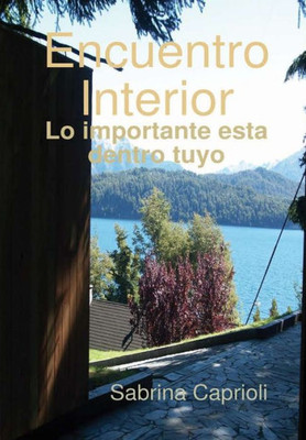 Encuentro Interior (Spanish Edition)
