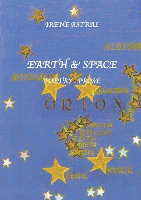 Earth & Space: Poetry/Prose