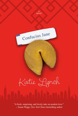 Confucius Jane: A Novel
