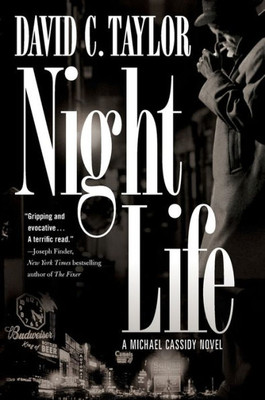 Night Life: A Michael Cassidy Novel (Michael Cassidy, 1)