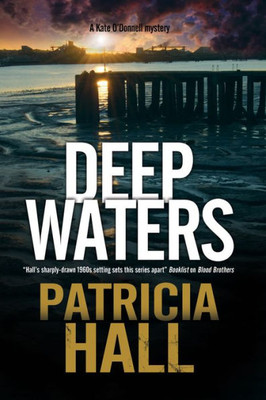 Deep Waters (A Kate O'Donnell Mystery, 5)