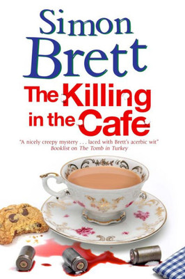 Killing In The Caf?, The (A Fethering Mystery, 17)