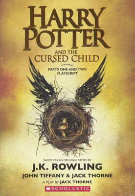 Harry Potter And The Cursed Child, Parts I And Ii (Special Rehearsal Edition): T