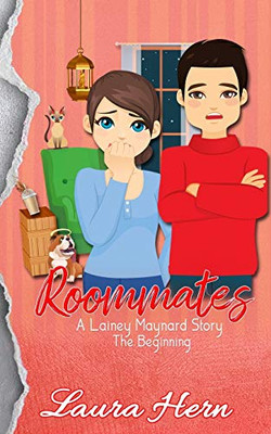 Roommates: A Lainey Maynard Story