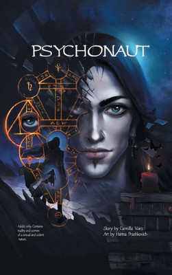 Psychonaut: The Graphic Novel/Hardback Edition (Starblood Graphic Novels)