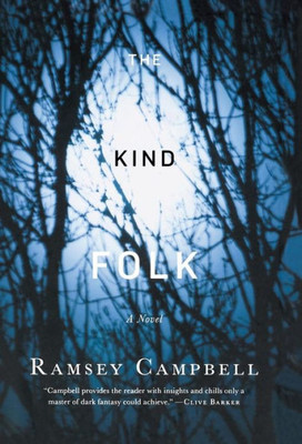 The Kind Folk: A Novel