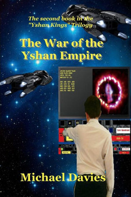 The War Of The Yshan Empire (Yshan Kings Trilogy)