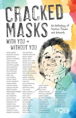 Cracked Masks: With You And Without You