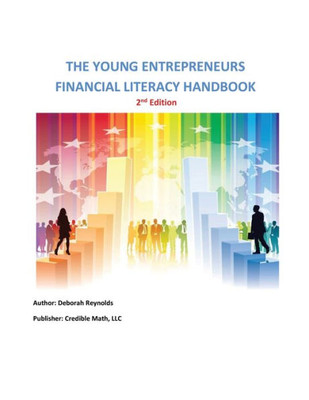 The Young Entrepreneurs Financial Literacy Handbook - 2Nd Edition
