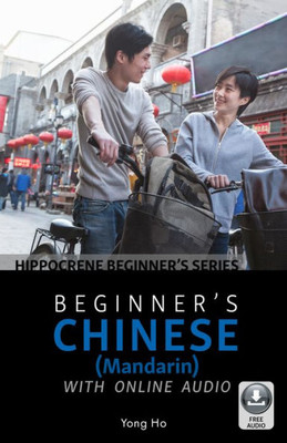 Beginneræs Chinese (Mandarin) With Online Audio