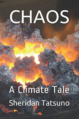 CHAOS: A Climate Tale