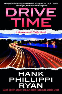 Drive Time: A Charlotte Mcnally Novel (Charlotte Mcnally, 4)