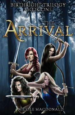 The Arrival (Birthright Trilogy)