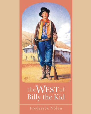 The West Of Billy The Kid