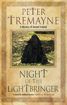 Night Of The Lightbringer (A Sister Fidelma Mystery, 28)