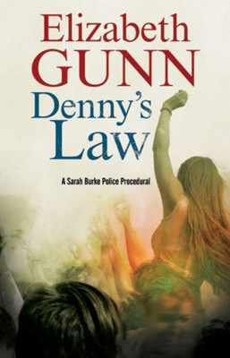 Denny'S Law (A Sarah Burke Mystery, 6)