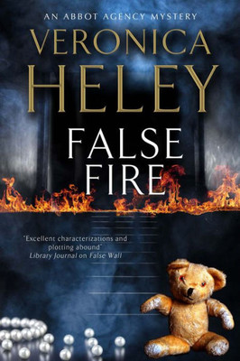 False Fire (An Abbot Agency Mystery, 11)