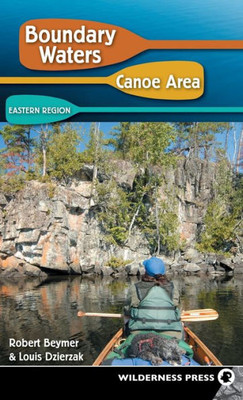 Boundary Waters Canoe Area: Eastern Region