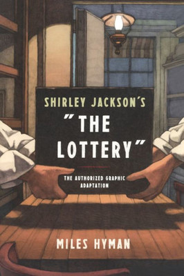 Shirley Jackson'S The Lottery: A Graphic Adaptation (Turtleback School & Library Binding Edition)