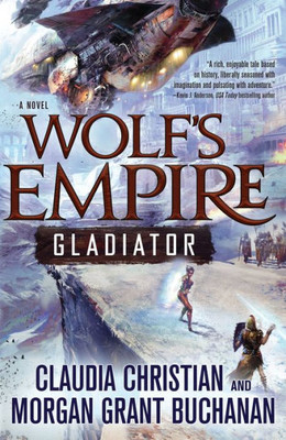 Wolf'S Empire: Gladiator: A Novel