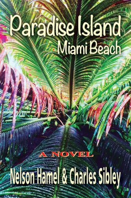 Paradise Island: Miami Beach