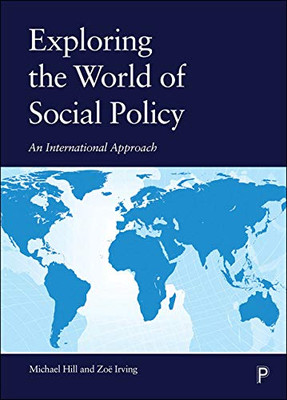 Exploring the World of Social Policy: An International Approach - 9781447334996