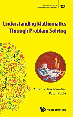 Problem Solving in Mathematics: Surprising and Entertaining (Problem Solving in Mathematics and Beyond)