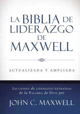 La Biblia De Liderazgo De Maxwell Rvr60- Tama±O Manual (Spanish Edition)