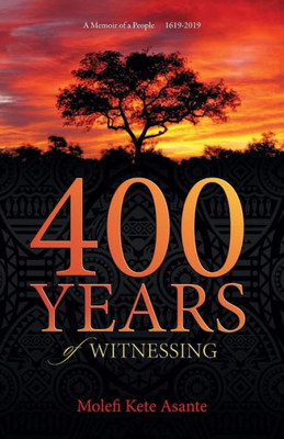 400 Years Of Witnessing