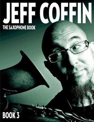 The Saxophone Book: Book 3