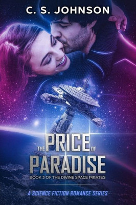 The Price Of Paradise (The Divine Space Pirates)