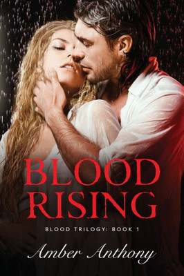 Blood Rising (Blood Trilogy)