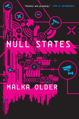 Null States: Book Two Of The Centenal Cycle (The Centenal Cycle, 2)