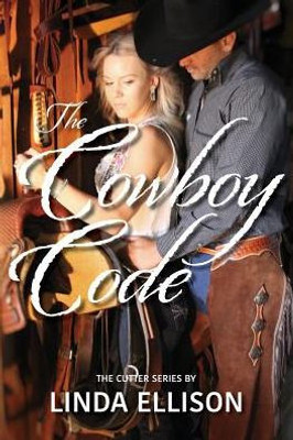 The Cowboy Code (Cutter)