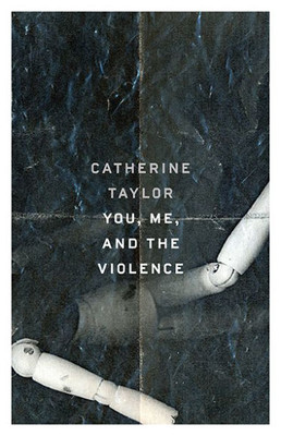 You, Me, And The Violence (21St Century Essays)