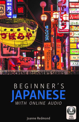 Beginner'S Japanese With Online Audio