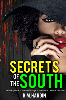 Secrets Of The South