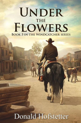 Under The Flowers (Windcatcher)
