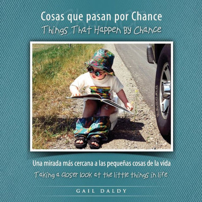 Things That Happen By Chance - Spanish (Learn By Chance Books) (Spanish Edition)