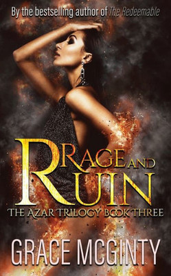 Rage And Ruin: The Azar Trilogy: Book Three