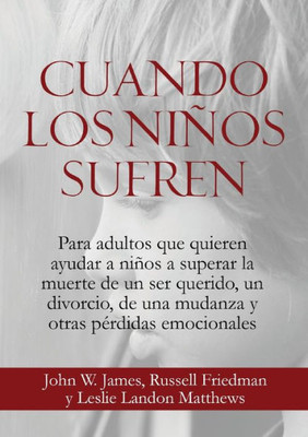 Cuando Los Ni±Os Sufren (Spanish Edition)