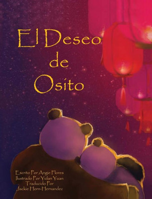 El Deseo De Osito (Spanish Edition)