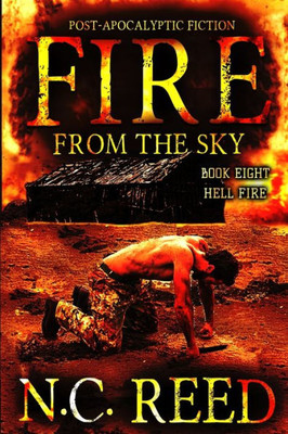 Fire From The Sky: Hell Fire