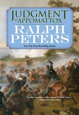 Judgment At Appomattox: A Novel (The Battle Hymn Cycle)