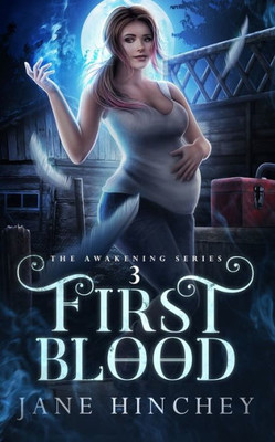 First Blood (Awakening)