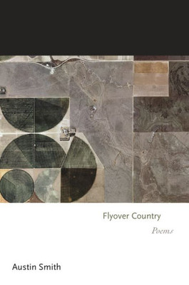 Flyover Country: Poems (Princeton Series Of Contemporary Poets, 140)