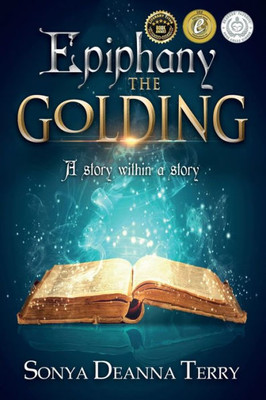 Epiphany - The Golding: A Story Within A Story