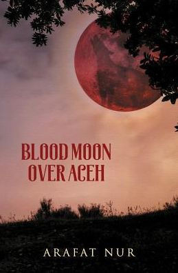 Blood Moon Over Aceh