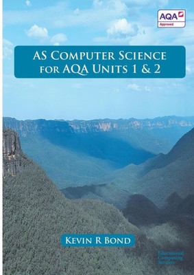 As Computer Science For Aqa Units 1 And 2