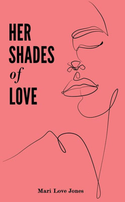 Her Shades Of Love